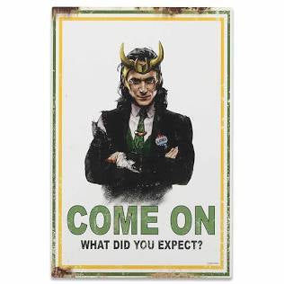 Marvel Studios Loki “Come On What Did You Expect” Poster