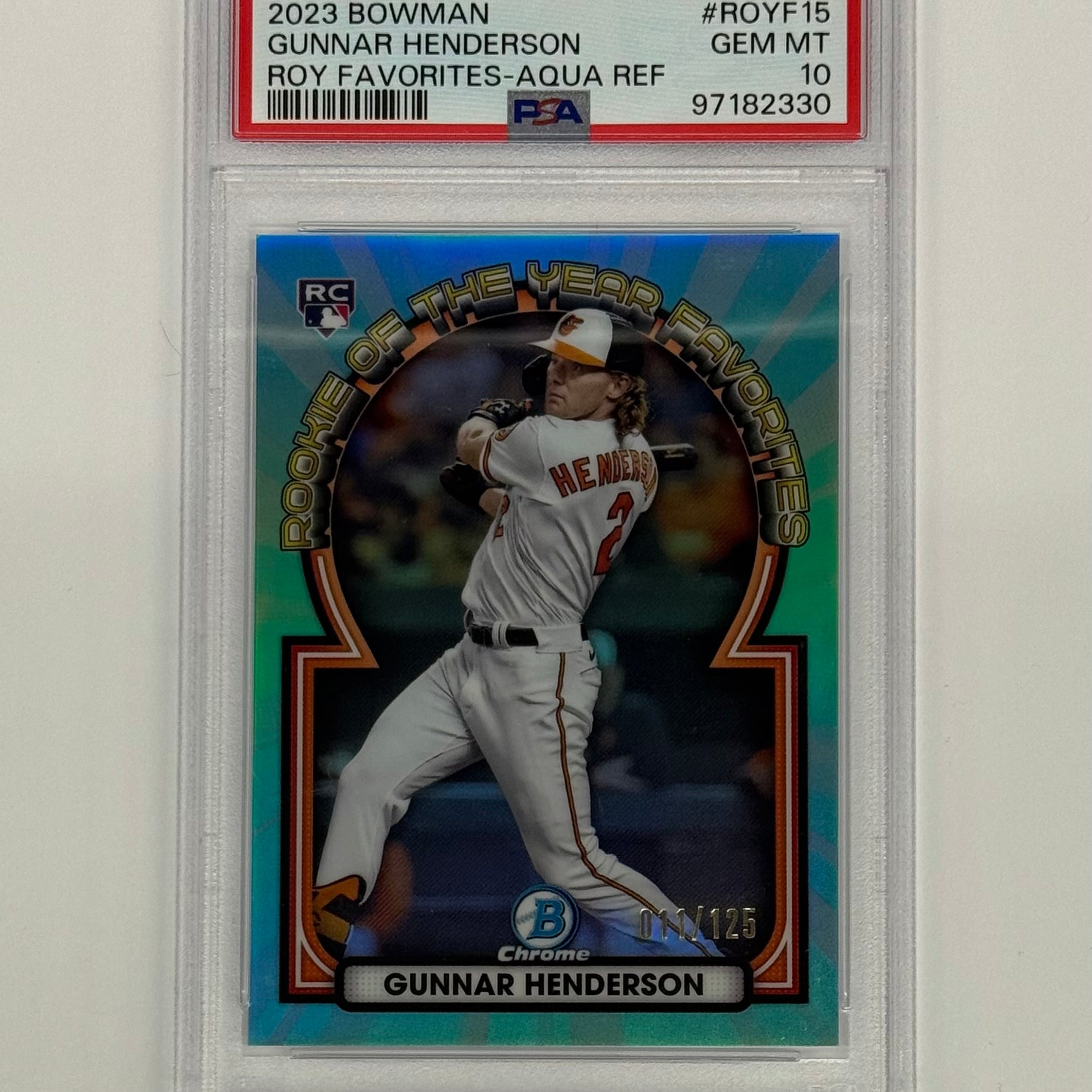 2023 Bowman PSA 10 GEM MT Gunnar Henderson ROY Favories #ROYF-15 Aqua Numbered 011/125