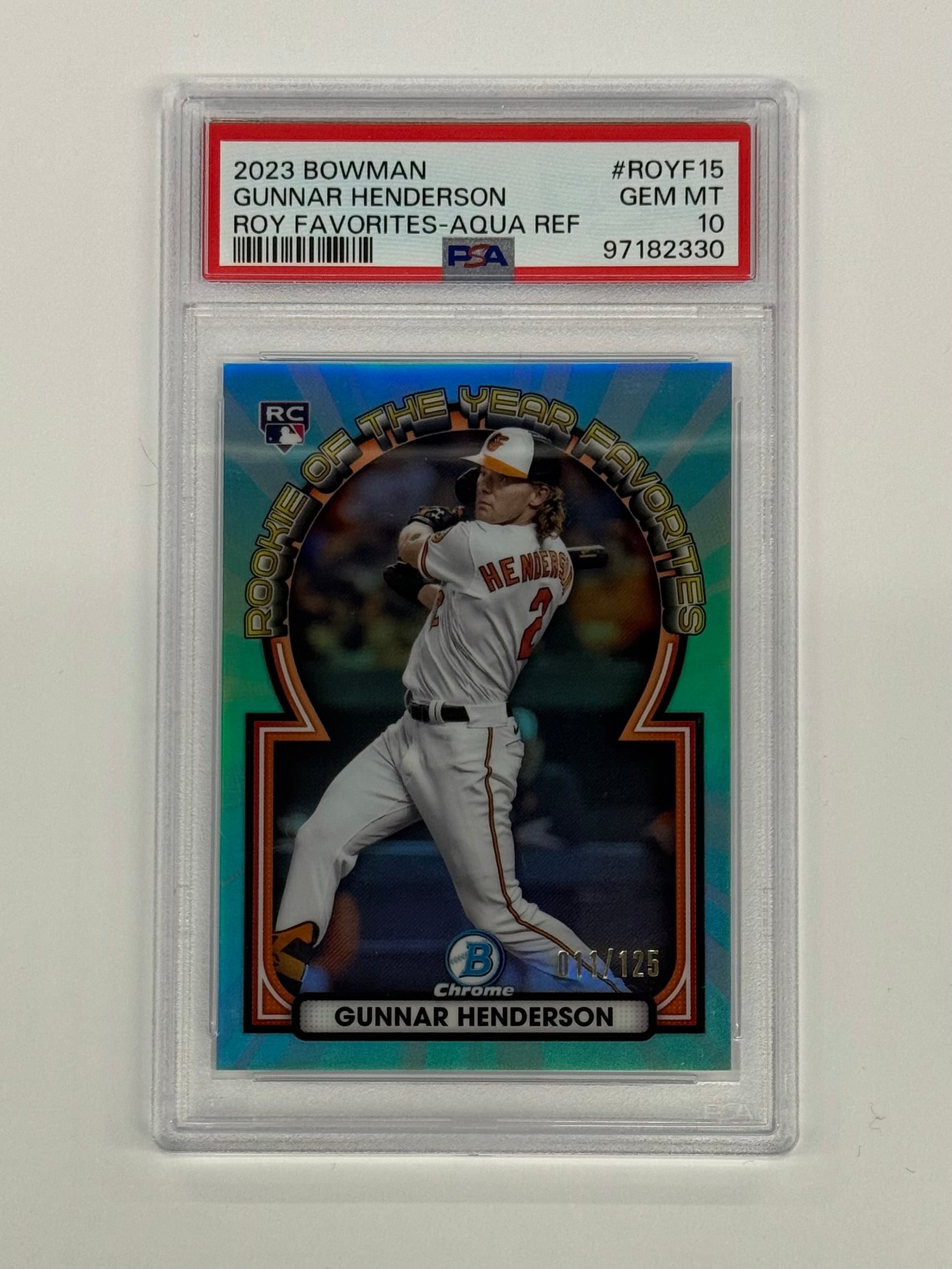 2023 Bowman PSA 10 GEM MT Gunnar Henderson ROY Favories #ROYF-15 Aqua Numbered 011/125