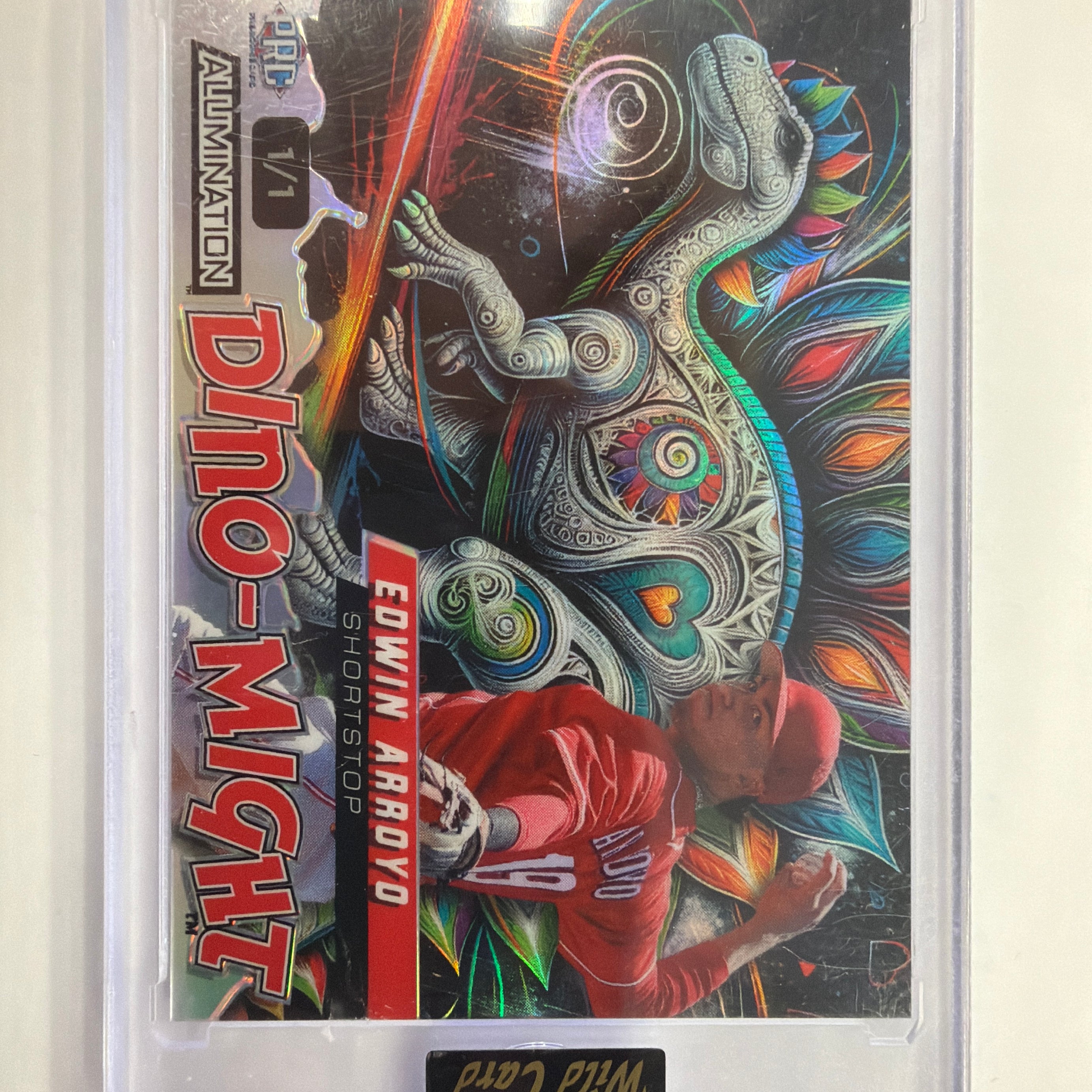 2024 Wild Card Alumination Dino-Might Edwin Arroyo 1/1 DMSTG2-EA