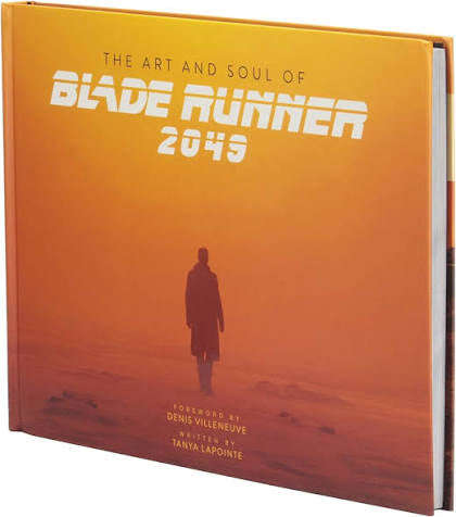 The Art and Soul of Blade Runner 2049 Book