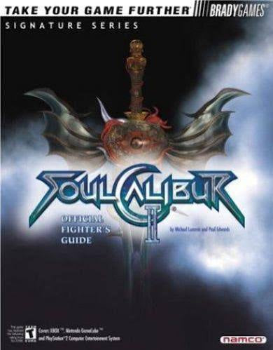 Brady Games Soul Calibur 2 Official Fighter's Guide